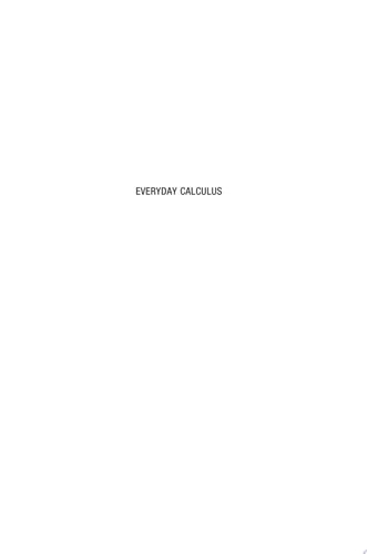 Everyday Calculus Discovering the Hidden Math All around Us cover