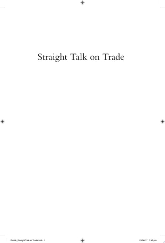 Straight Talk on Trade Ideas for a Sane World Economy cover