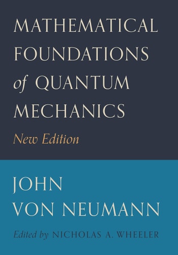 Mathematical Foundations of Quantum Mechanics New Edition cover