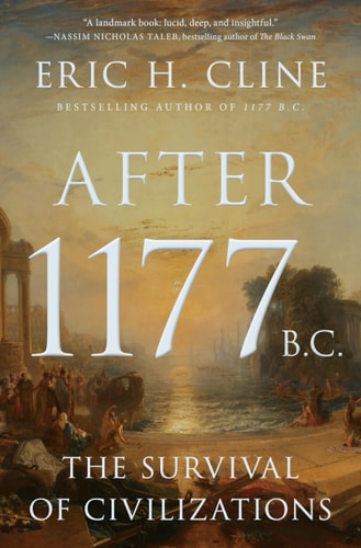 After 1177 B.C. The Survival of Civilizations cover