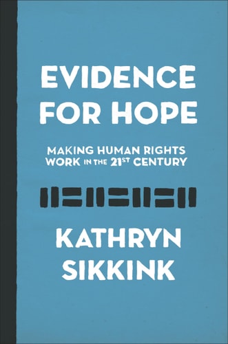 Evidence for Hope Making Human Rights Work in the 21st Century cover