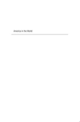 America in the World A History in Documents Since 1898, Revised and Updated cover