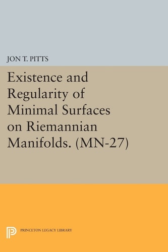 Existence and Regularity of Minimal Surfaces on Riemannian Manifolds cover