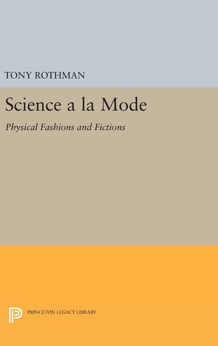Science a la Mode Physical Fashions and Fictions cover
