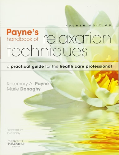 Payne's Handbook of Relaxation Techniques A Practical Guide for the Health Care Professional cover