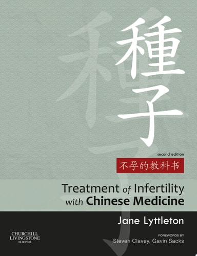 Treatment of Infertility with Chinese Medicine cover