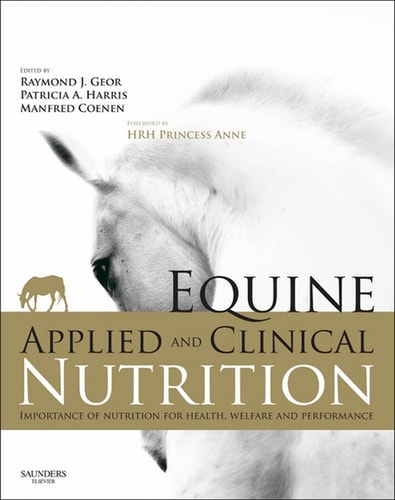 Equine Applied and Clinical Nutrition: Health, Welfare and Performance cover