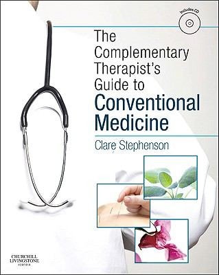 The Complementary Therapist's Guide to Conventional Medicine cover