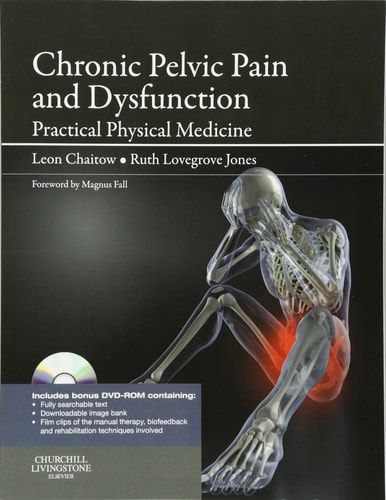 Chronic Pelvic Pain and Dysfunction Practical Physical Medicine cover