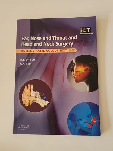 Ear, Nose and Throat and Head and Neck Surgery An Illustrated Colour Text cover
