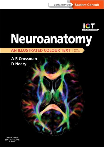Neuroanatomy: An Illustrated Colour Text cover