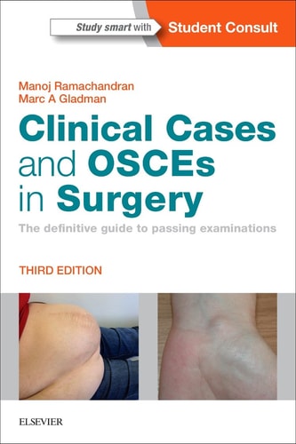 Clinical Cases and OSCEs in Surgery The Definitive Guide to Passing Examinations cover