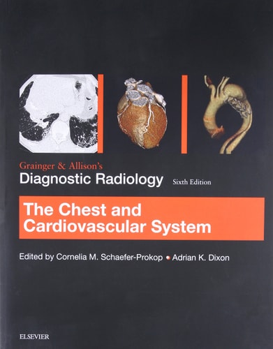 Grainger & Allison's Diagnostic Radiology: Chest and Cardiovascular System cover