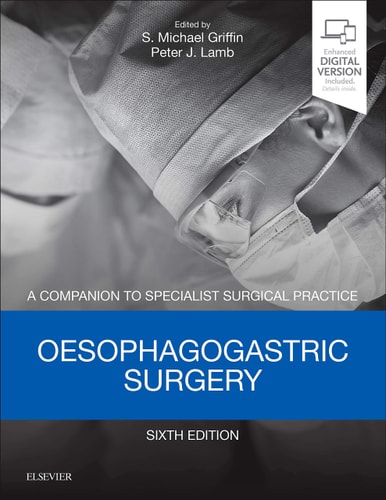 Oesophagogastric Surgery A Companion to Specialist Surgical Practice cover
