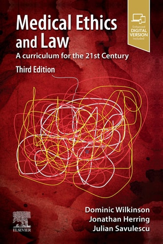 Medical Ethics and Law A Curriculum for the 21st Century cover