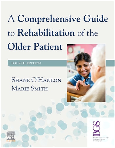 A Comprehensive Guide to Rehabilitation of the Older Patient cover