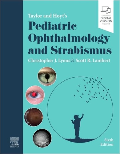 Taylor and Hoyt's Pediatric Ophthalmology and Strabismus cover
