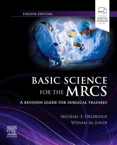 Basic Science for the MRCS A Revision Guide for Surgical Trainees cover