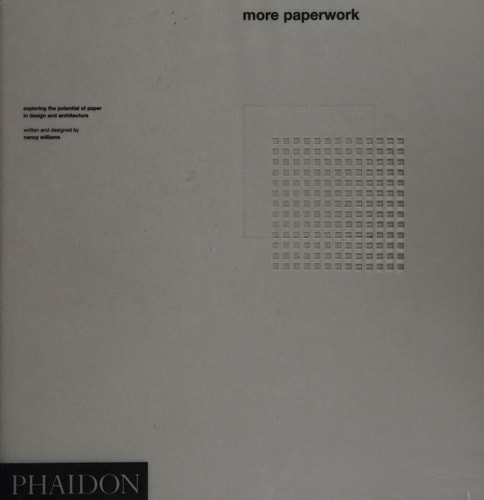 More Paperwork: Exploring the Potential of Paper in Design and Architecture cover