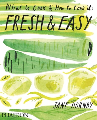 Fresh & Easy What to Cook & How to Cook It cover