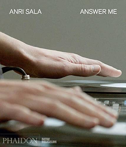 Anri Sala: Answer Me cover