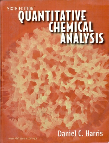 Quantitative Chemical Analysis, Sixth Edition cover