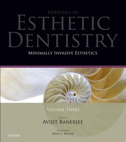 Minimally Invasive Esthetics: Essentials in Esthetic Dentistry Series cover