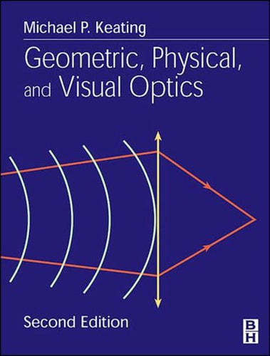 Geometric, Physical, and Visual Optics cover