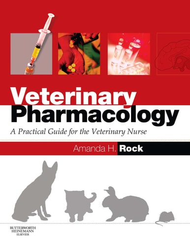 Veterinary Pharmacology A Practical Guide for the Veterinary Nurse cover