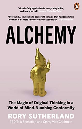 Alchemy The Magic of Original Thinking in a World of Mind-numbing Conformity cover