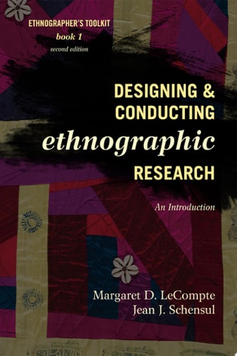 Designing and Conducting Ethnographic Research An Introduction cover