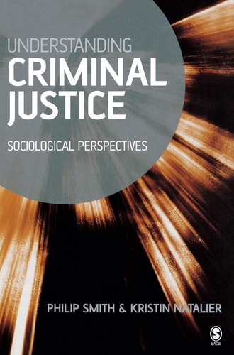 Understanding Criminal Justice: Sociological Perspectives cover