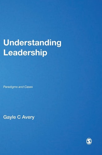 Understanding Leadership Paradigms and Cases cover