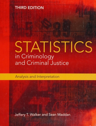 Statistics in Criminology and Criminal Justice Analysis and Interpretation cover