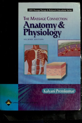The Massage Connection Anatomy and Physiology cover