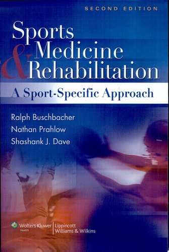 Sports Medicine and Rehabilitation A Sport-specific Approach cover