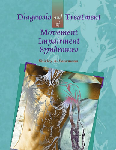 Diagnosis and Treatment of Movement Impairment Syndromes cover