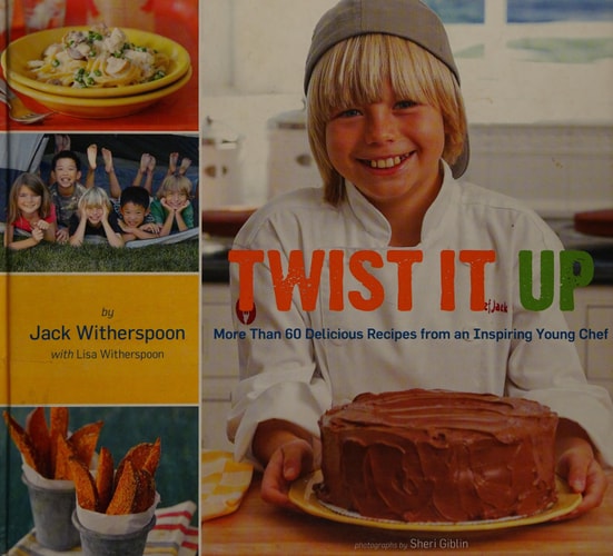 Twist It Up More Than 60 Delicious Recipes from an Inspiring Young Chef cover