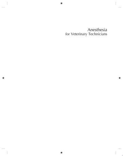 Anesthesia for Veterinary Technicians cover