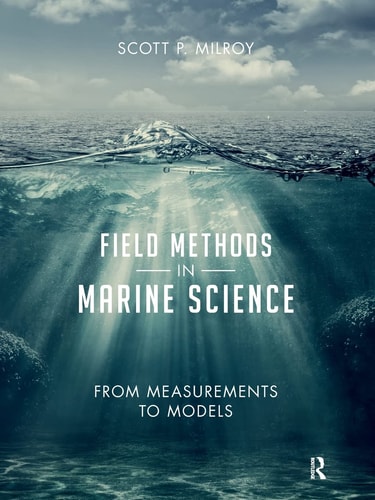 Field Methods in Marine Science From Measurements to Models cover