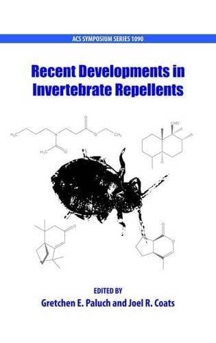 Recent Developments in Invertebrate Repellents cover