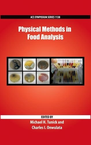Physical Methods in Food Analysis cover