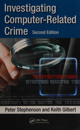 Investigating Computer-Related Crime, Second Edition cover