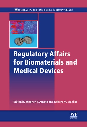 Regulatory Affairs for Biomaterials and Medical Devices cover