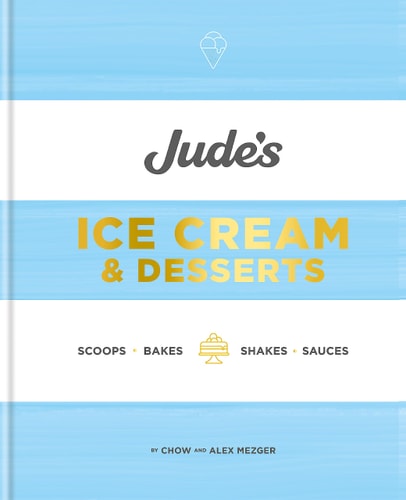 Jude's A celebration of ice cream in 100 recipes cover