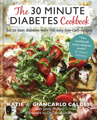 The 30 Minute Diabetes Cookbook Eat to Beat Diabetes with 100 Easy Low-Carb Recipes cover