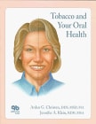 Tobacco and Your Oral Health cover