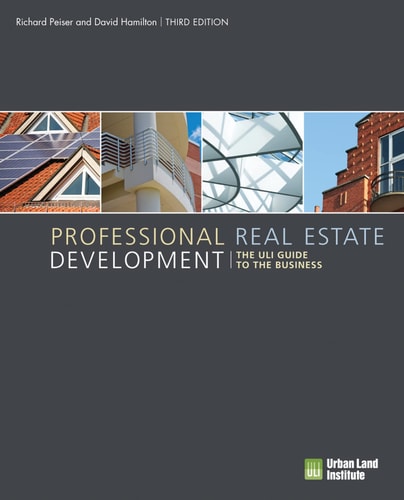 Professional Real Estate Development The ULI Guide to the Business cover