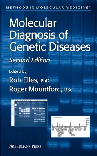 Molecular Diagnosis of Genetic Diseases cover