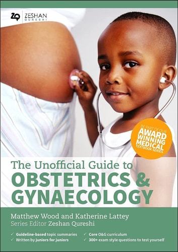 Unofficial Guide to Obstetrics and Gynaecology cover